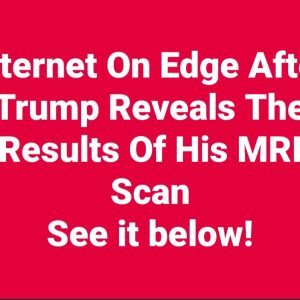 Internet On Edge After Trump Reveals The Results Of His MRI Scan Screenshot_20251126_211747_Facebook