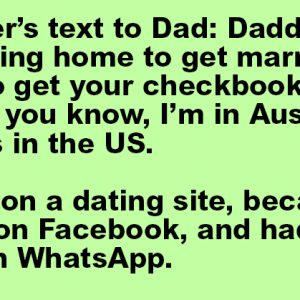 Daughter’s text to Dad ih