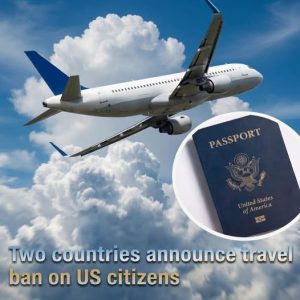 Countries Ban US Travel 661380553_122122822113137562_2145715921144015989_n